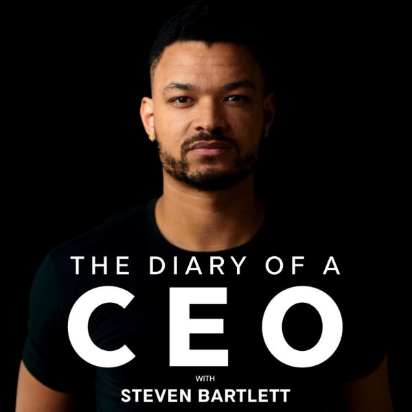 Business-Podcast-Steven-Bartlett- Diary Of A CEO
