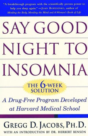 _Say-Good-Night-to-Insomnia-Book-Gregg-D.-Jacobs- Say Good Night to Insomnia