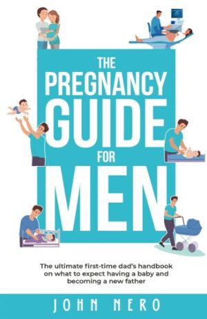 The Pregnancy Guide For Men