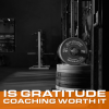 gratitude apps vs coaching vs self practice for men