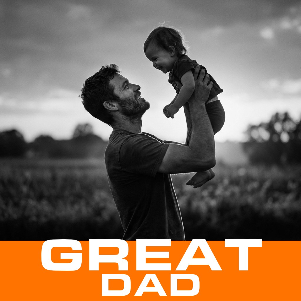 MenTools feature image for the habits of a great dad, black and white photograph of a father lifting his child at golden hour with orange GREAT DAD band